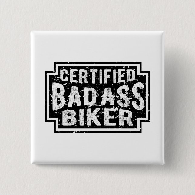 Bóton Quadrado 5.08cm Biker de Badass Certificado (Frente)