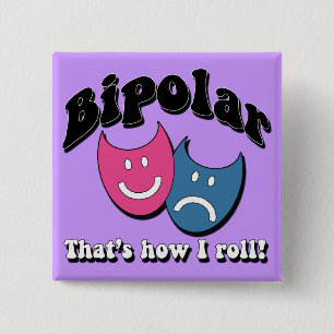 Bóton Quadrado 5.08cm Bipolar: Isso é como eu rolo