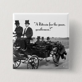 Bóton Quadrado 5.08cm Bitmoeda Beggar