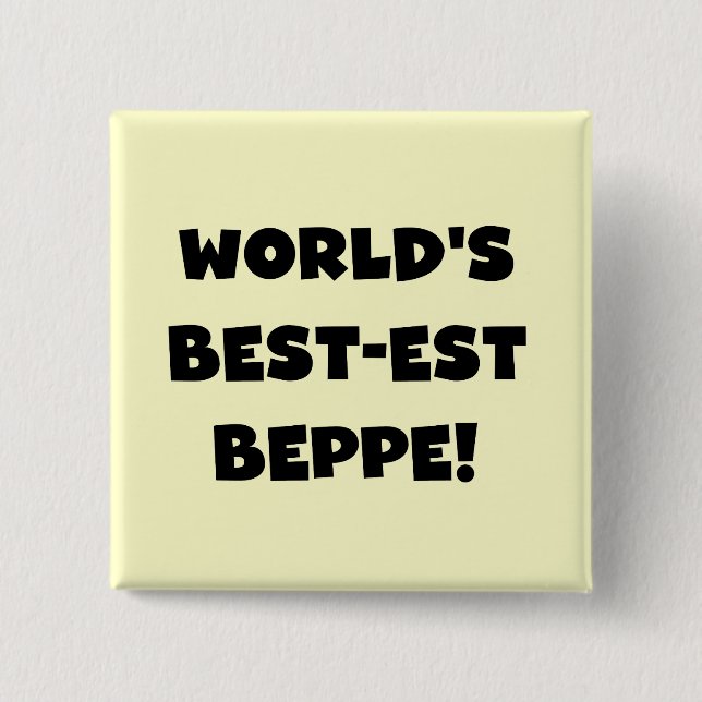 Bóton Quadrado 5.08cm Black Text Best Beppe T-shirts e presentes (Frente)