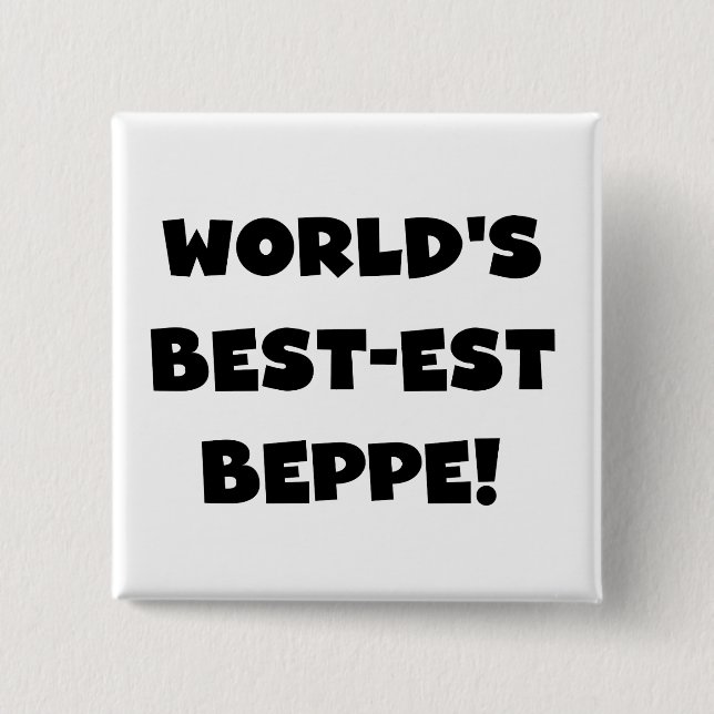 Bóton Quadrado 5.08cm Black Text Best Beppe T-shirts e presentes (Frente)