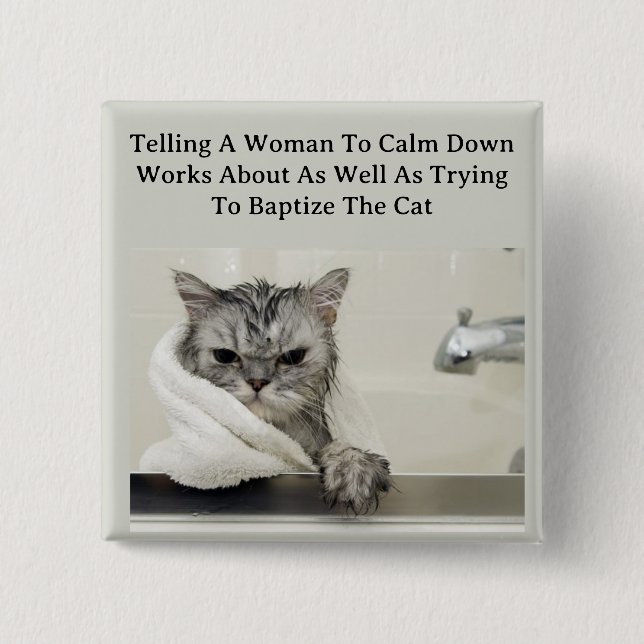 Bóton Quadrado 5.08cm Botão Acalmar para Baixo (Frente)