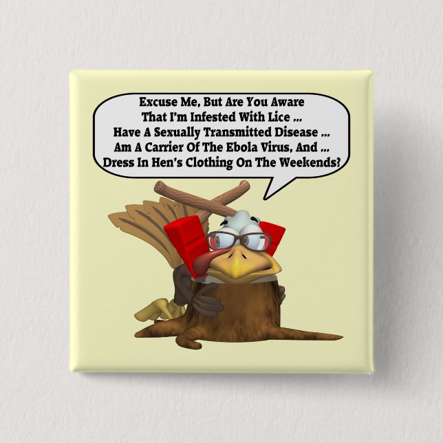 Bóton Quadrado 5.08cm Botão - argumentos de Turquia para a vida (Frente)