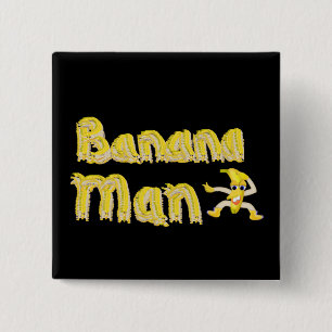 Bóton Quadrado 5.08cm Botão Banana Man