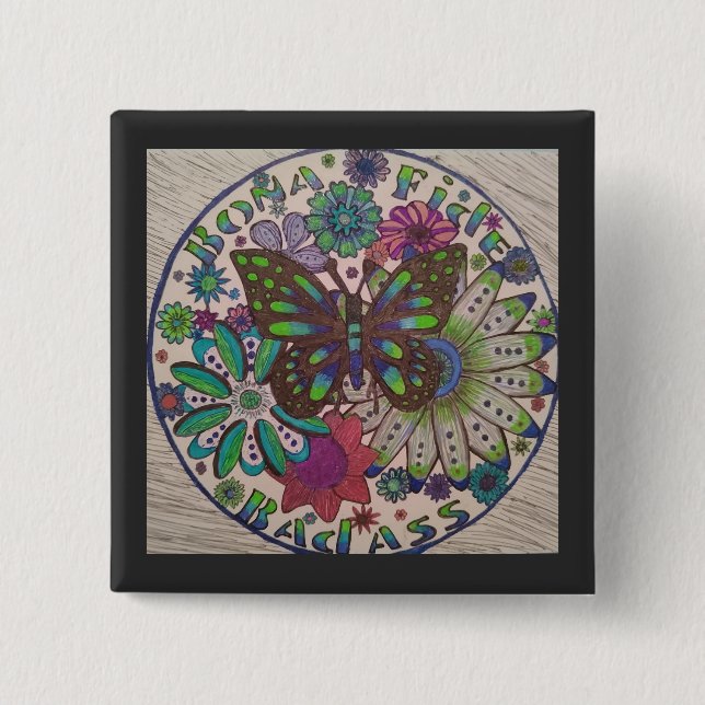 Bóton Quadrado 5.08cm Botão Bona Fide Badass (Frente)