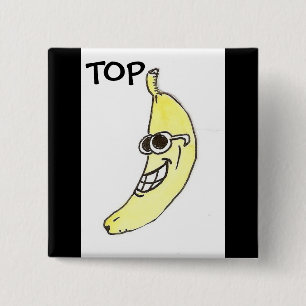 Bóton Quadrado 5.08cm Botão da banana superior