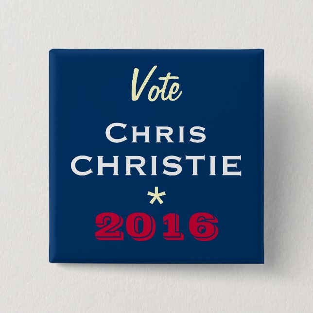 Bóton Quadrado 5.08cm Botão da campanha de CHRISTIE 2016 de Chris do (Frente)