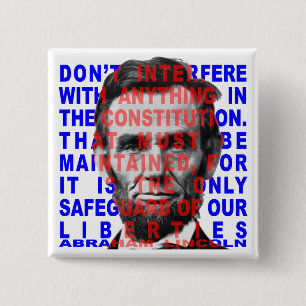 Bóton Quadrado 5.08cm Botão das citações de Abraham Lincoln
