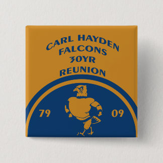 Bóton Quadrado 5.08cm Botão de Carl Hayden 30yr
