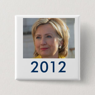 Bóton Quadrado 5.08cm Botão de Hillary 2012