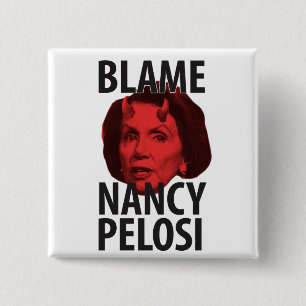 Bóton Quadrado 5.08cm Botão de Nancy Pelosi da culpa