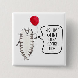 Bóton Quadrado 5.08cm Botão de Sensibilização Engraçado do Cabelo de Gat