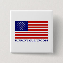Bóton Quadrado 5.08cm Botão de Suporte às Nossas Tropas