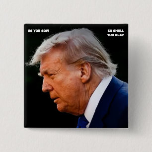 Bóton Quadrado 5.08cm Botão de Trump
