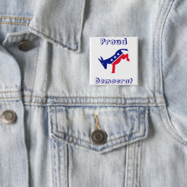 Bóton Quadrado 5.08cm Botão Democrata Orgulhoso
