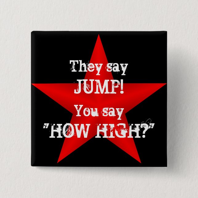 Bóton Quadrado 5.08cm Botão Diga Salto (Frente)