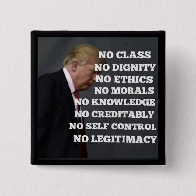 Bóton Quadrado 5.08cm Botão do Anti-Trunfo (Frente)