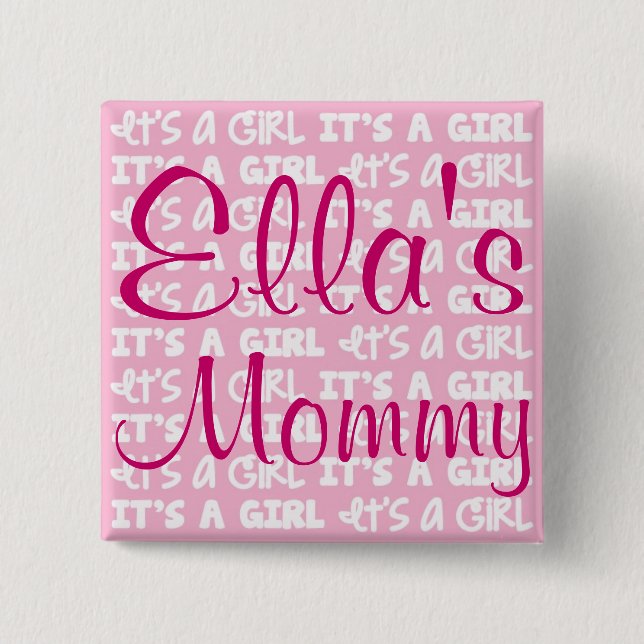 Bóton Quadrado 5.08cm Botão do bebé é uma menina! (Frente)