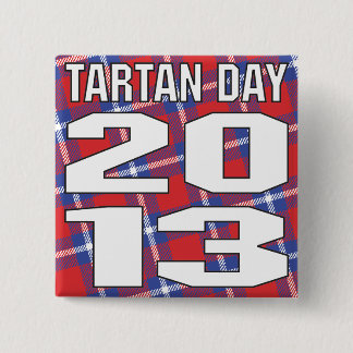 Bóton Quadrado 5.08cm Botão do dia 2013 do Tartan
