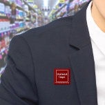 Bóton Quadrado 5.08cm Botão do nome da empresa e logotipo da Praça Verme<br><div class="desc">Botão quadrado que você pode personalizar para colocar seu nome de empresa e logotipo. Você pode usar este botão como acessório uniforme do seu funcionarios. Você também pode usá-lo como acessório de empacotamento. Você também pode incluí-lo em seus materiais de marketing para anunciar sua empresa ou promover seu nome de...</div>