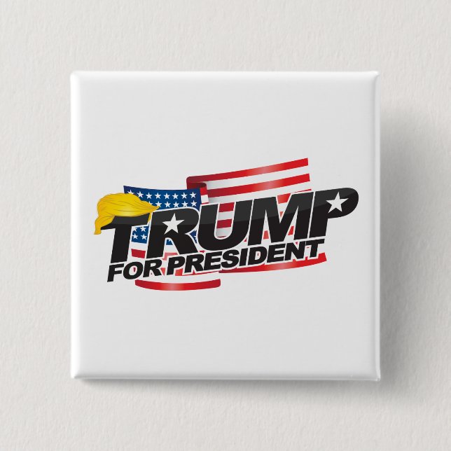 Bóton Quadrado 5.08cm Botão Donald Trump Para Presidente (com cabelo) (Frente)