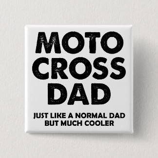 Bóton Quadrado 5.08cm Botão Engraçado de Pai de Motocross Cadalço de Pin