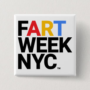 Bóton Quadrado 5.08cm Botão Fart Week NYC™