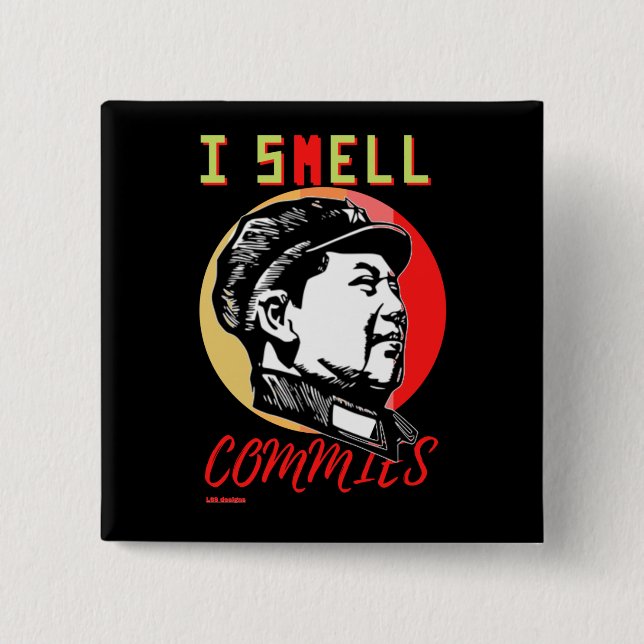 Bóton Quadrado 5.08cm botão "I CHEIL COMMIES 2: MAO" (Frente)