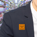 Bóton Quadrado 5.08cm Botão Laranja de Nome de Empresa e Logotipo<br><div class="desc">Botão quadrado que você pode personalizar para colocar seu nome de empresa e logotipo. Você pode usar este botão como acessório uniforme do seu funcionarios. Você também pode usá-lo como acessório de empacotamento. Você também pode incluí-lo em seus materiais de marketing para anunciar sua empresa ou promover seu nome de...</div>