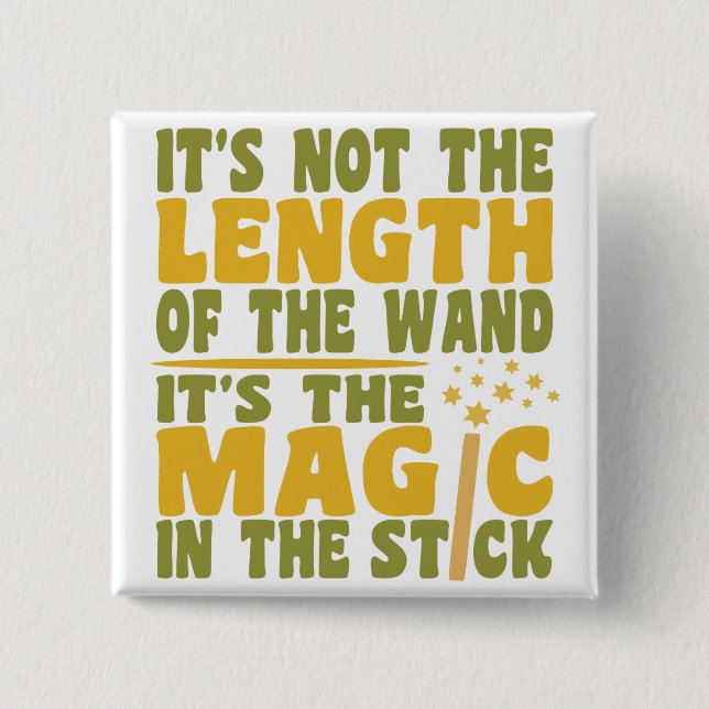 Bóton Quadrado 5.08cm Botão MAGIC WAND (Frente)
