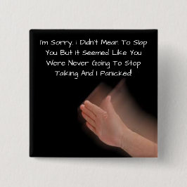 Bóton Quadrado 5.08cm Botão Panic 2