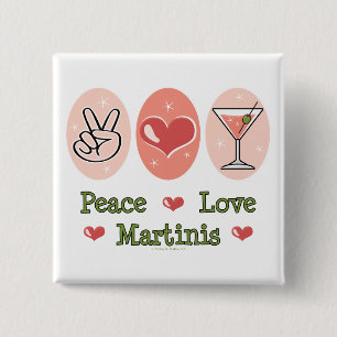 Bóton Quadrado 5.08cm Botão Peace Love Martini