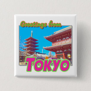 Bóton Quadrado 5.08cm Botão "Saudações de Tóquio"