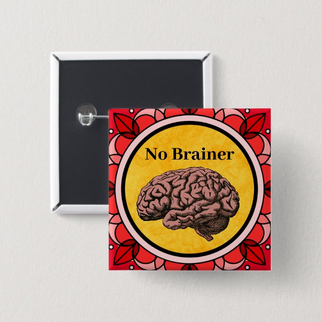 Bóton Quadrado 5.08cm Botão Sem Cérebro (Frente & Verso)