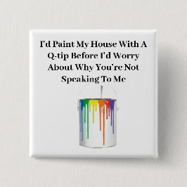 Bóton Quadrado 5.08cm Botão Sem Preocupação