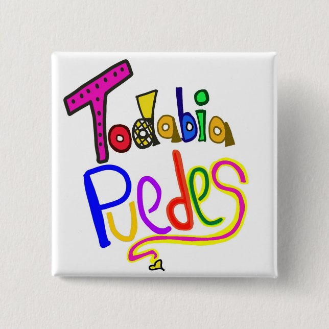 Bóton Quadrado 5.08cm Botão TU PUEDES (Frente)