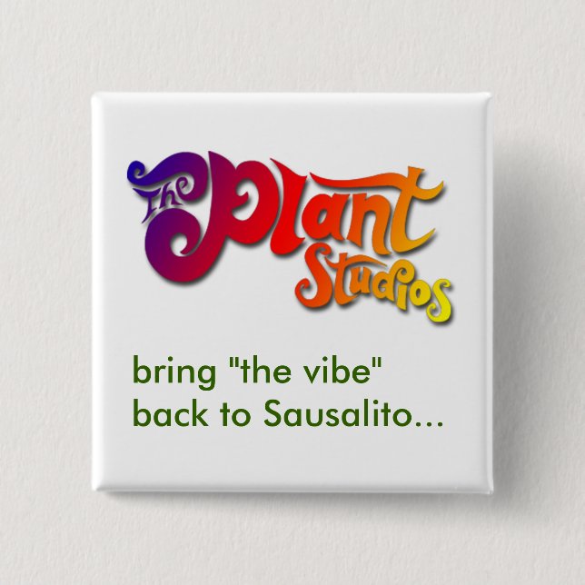 Bóton Quadrado 5.08cm Botão "Vibe" (Frente)