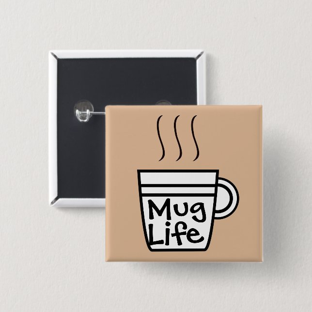 Bóton Quadrado 5.08cm Botão Vida Útil de Mug (Frente & Verso)