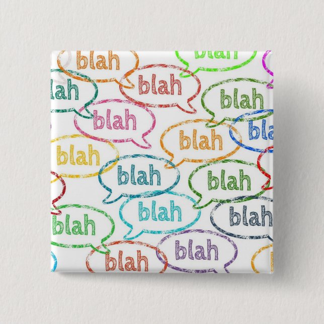 Bóton Quadrado 5.08cm Botões blá blá blá (Frente)