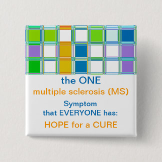 Bóton Quadrado 5.08cm Botões de Sensibilização da Equipe MS para esclero