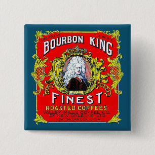 Bóton Quadrado 5.08cm Bourbon King Finest Coffee Torrado