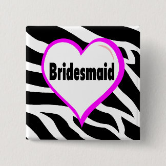 Bóton Quadrado 5.08cm Bridesmaid (Zebra Stripes)