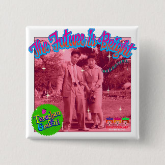 Bóton Quadrado 5.08cm bright future