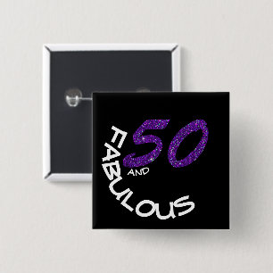 Bóton Quadrado 5.08cm Brilho roxo 50 femininos e aniversário fabuloso