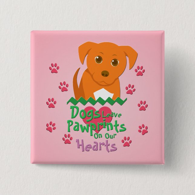 Bóton Quadrado 5.08cm Cães Deixam Pawprint (Frente)