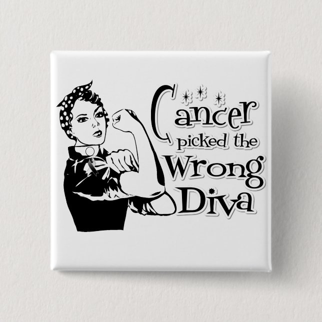 Bóton Quadrado 5.08cm Cancer Carcinoide Pegou A Diva Errada (Frente)