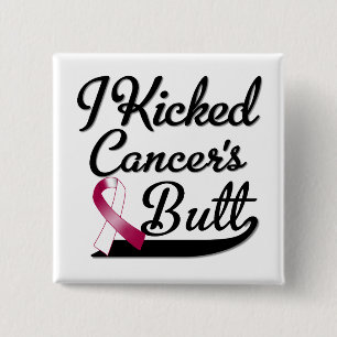 Bóton Quadrado 5.08cm Cancer de garganta eu retrocedi o bumbum