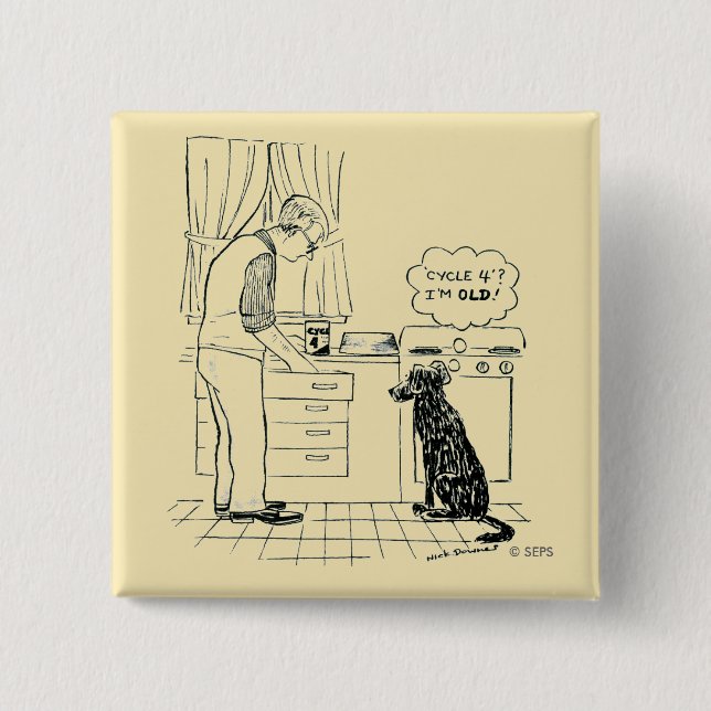 Bóton Quadrado 5.08cm Cão que obtem mais velho (Frente)