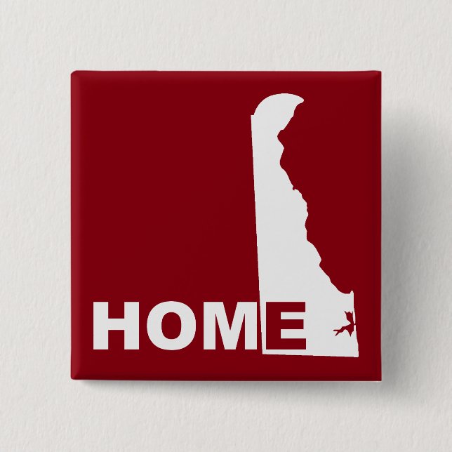 Bóton Quadrado 5.08cm Casa de Delaware longe do Pin do crachá do botão (Frente)