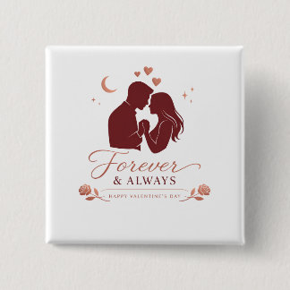 Bóton Quadrado 5.08cm Casal Romântico para Sempre & Sempre no Dia dos Na